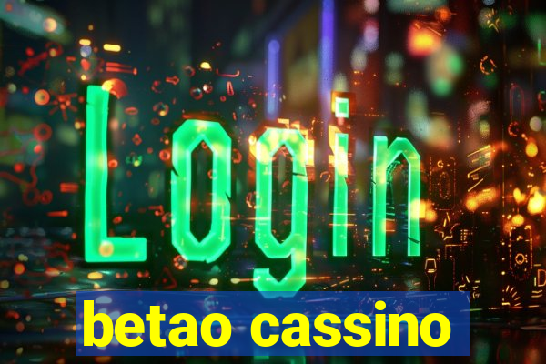 betao cassino